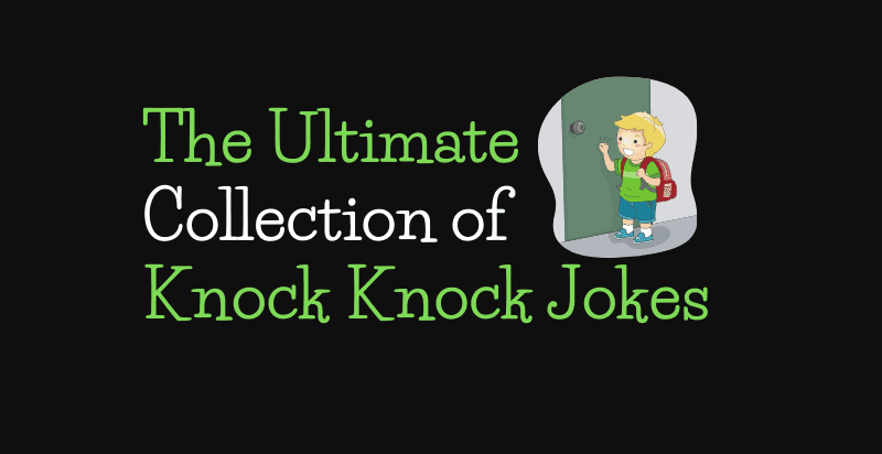 Ultimate Guide to Knock Knock Jokes