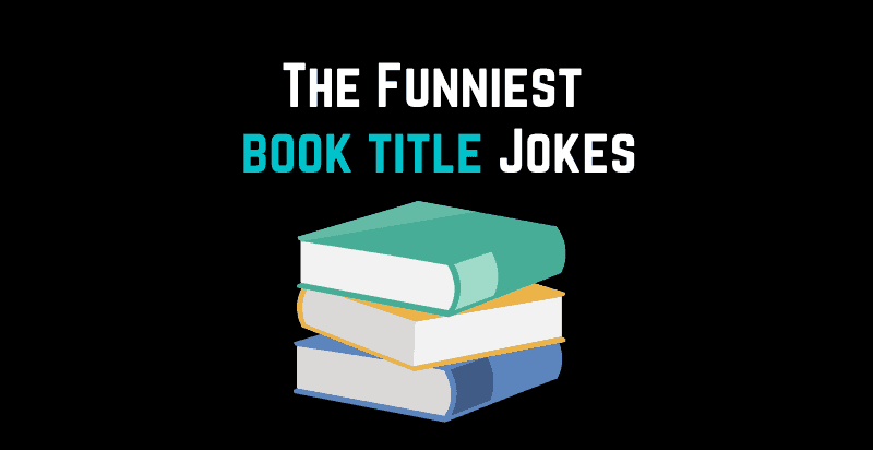Funniest Book Title Jokes