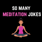 Meditation Jokes