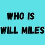 Will Miles
