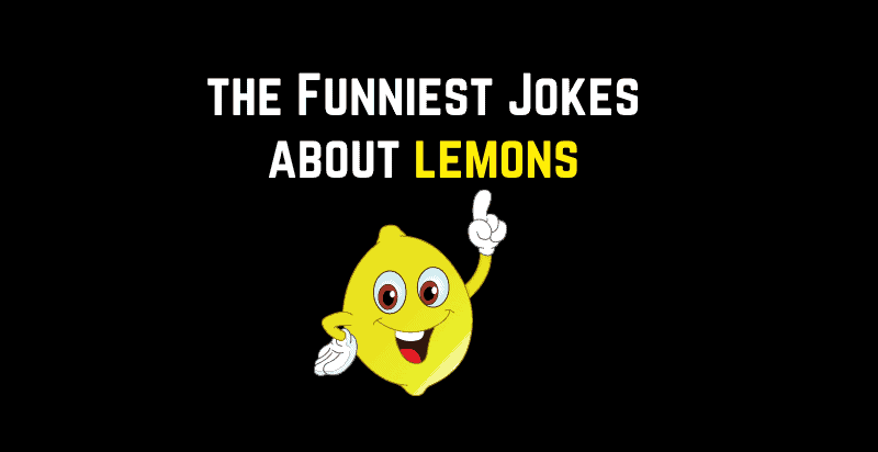 The Best Jokes about Lemons