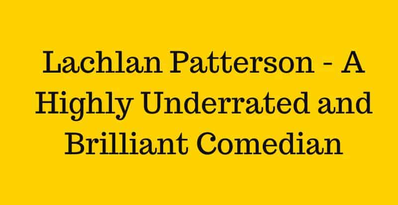 Lachlan Patterson - Interesting facts