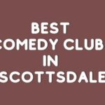 comedy clubs Scottsdale