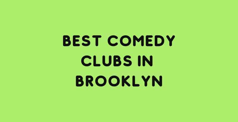 Where to Watch Comedy in Brooklyn